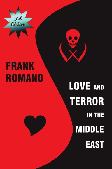 Love and Terror in the Middle East, 3rd Edition