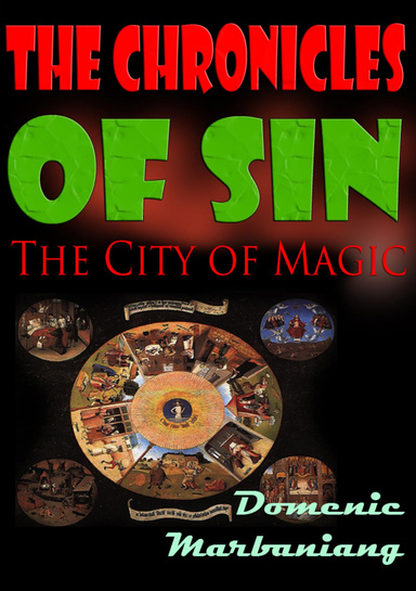 The Chronicles of Sin: The City of Magic