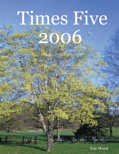 Times Five 2006