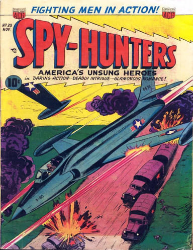 Spy-Hunters Number 20 War Comic Book