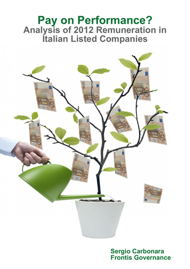 Pay on Performance? - Analysis of 2012 Remuneration in Italian Listed Companies