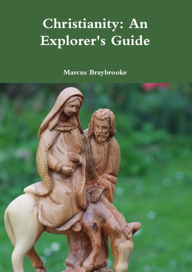 Christianity: An Explorer's Guide