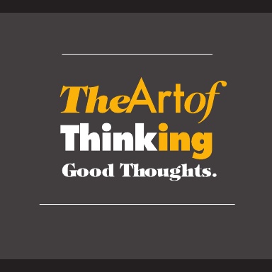 The Art of Thinking Good Thoughts