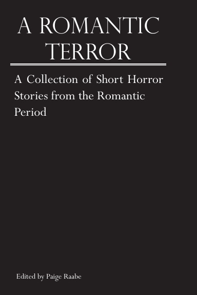 A Romantic Terror