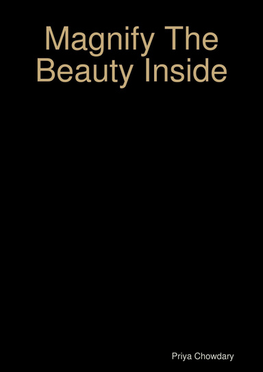 Magnify The Beauty Inside