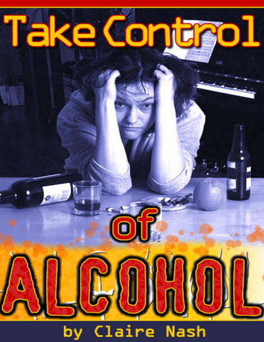 Taking Control of Alcohol