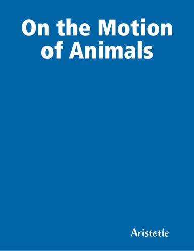 On the Motion of Animals