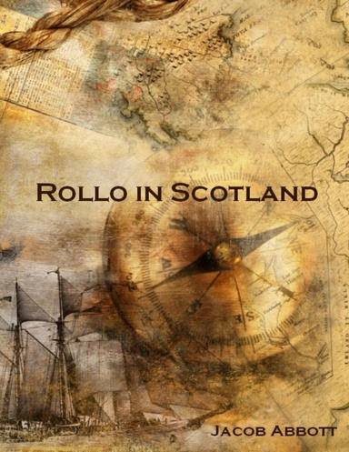 Rollo in Scotland (Illustrated)