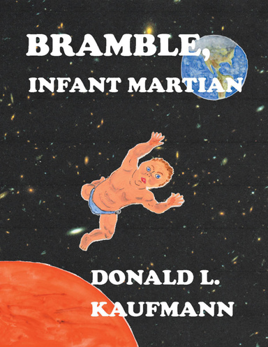 Bramble, Infant Martian