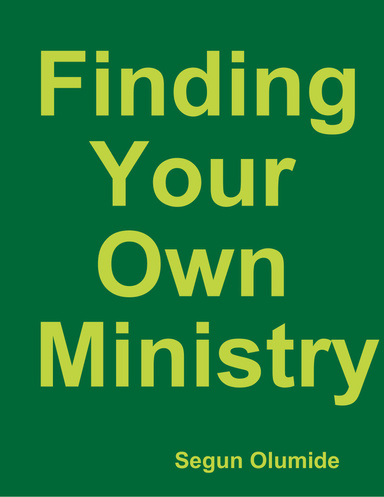 Finding Your Own Ministry