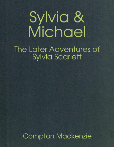 Sylvia & Michael: The Later Adventures of Sylvia Scarlett