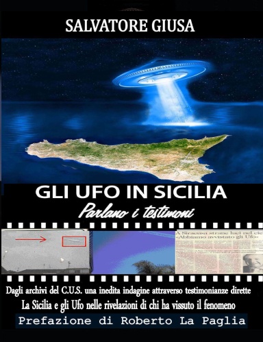 Gli Ufo in Sicilia: parlano i testimoni