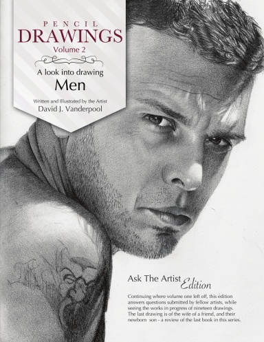 Pencil Drawings Vol. 2 - a look into drawing men