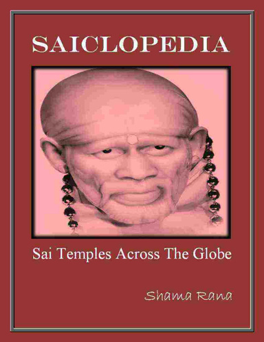 Saiclopedia- Sai Temples Across The Globe