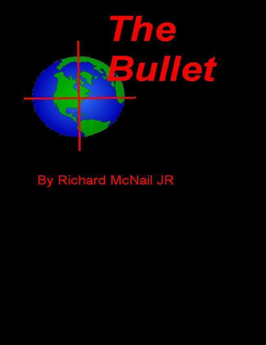 The Bullet