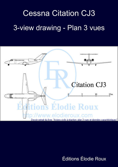 3-view drawing - Plan 3 vues - Cessna Citation CJ3