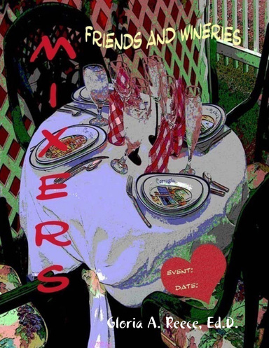 Mixers:  Friends & Wineries