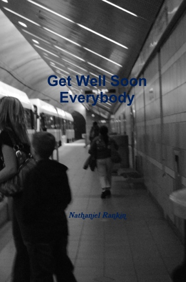 Get Well Soon Everybody