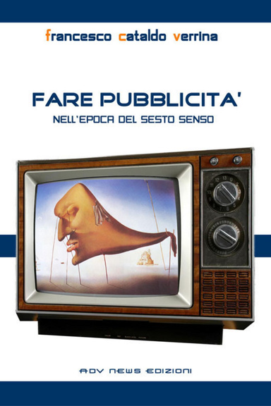 FARE PUBBLICITA' NELL'EPOCA DEL SESTO SENSO