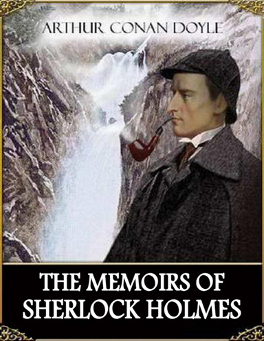 The Memoirs of Sherlock Holmes