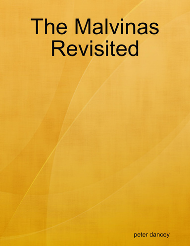 The Malvinas Revisited