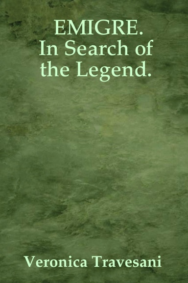 EMIGRE. In Search of the Legend.