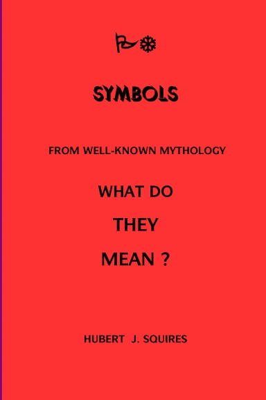 Meanings  In  Some  Symbols  From  Mythology