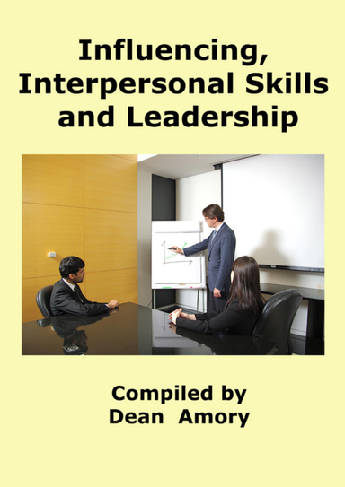 Influencing, Personal and Leadership Skills