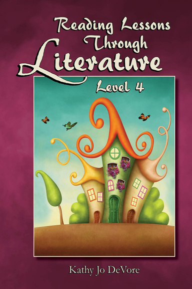 Reading Lessons Through Literature Level 4 - PDF