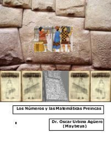 Los Números y las Matemáticas Preincas