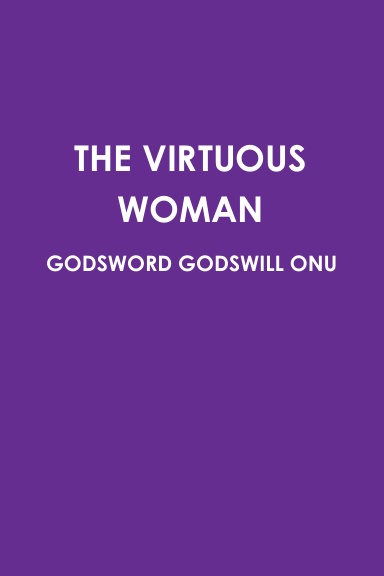 THE VIRTUOUS WOMAN