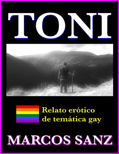Toni: Relato erótico de temática gay
