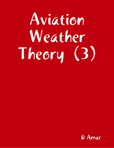 Aviation Weather Theory (3)