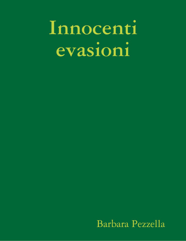 Innocenti evasioni