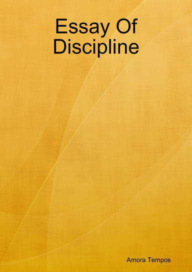 Essay Of Discipline