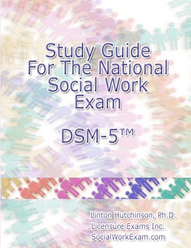 Study Guide for the National Social Work Exam DSM-5