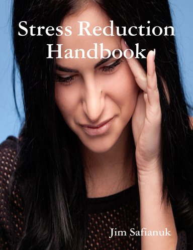 Stress Reduction Handbook