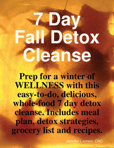 7 Day Fall Detox Cleanse