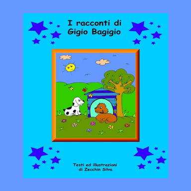 I racconti di Gigio Bagigio