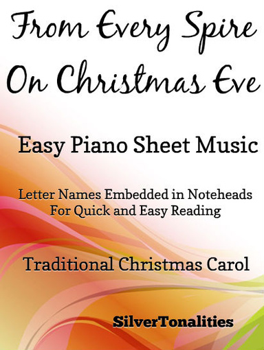 From Every Spire On Christmas Eve Easy Piano Sheet Music Pdf