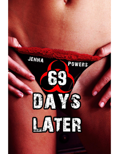 69 Days Later (Infected Gangbang Sex)