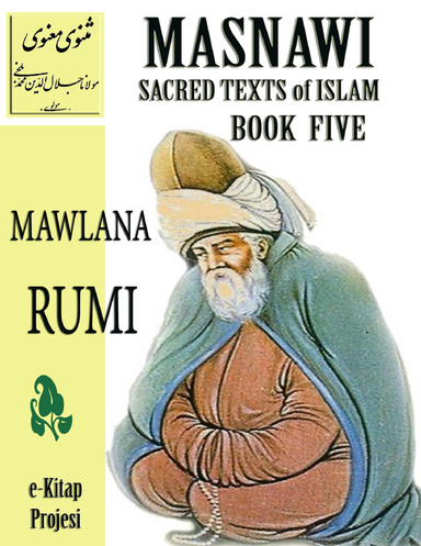Masnawi Sacred Texts of Islam: Book Five