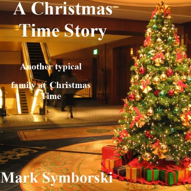 A Christmas Time Story