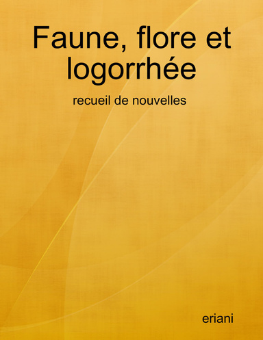 Faune, flore et logorrhée