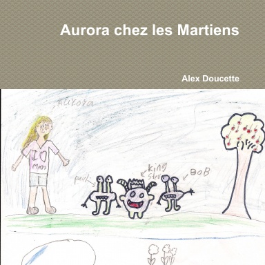 Aurora chez les Martiens