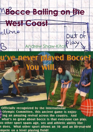 Bocce Balling on the West Coast