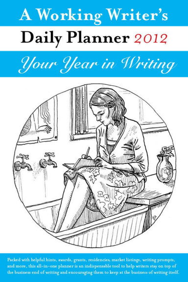 A Working Writer's Daily Planner 2012 ebook