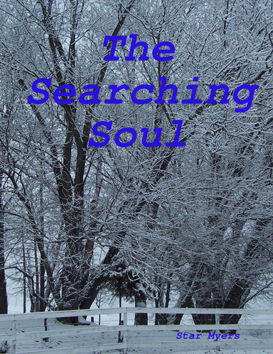 The Searching Soul