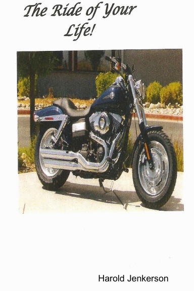 The Ride of Your Life