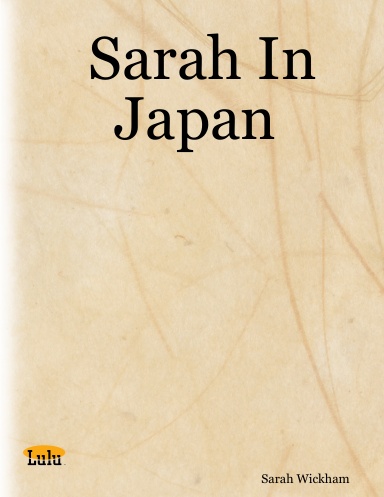 Sarah In Japan